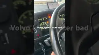 Volvo 860 starter bad truck not start i change starter and fix this problem now all fix,starter 580$