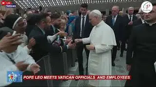 Pope Leo XIV Meets with the Roman Curia and Vatican city officials