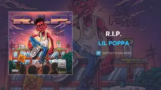 Lil Poppa - R.I.P. (AUDIO)