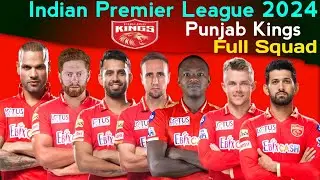 IPL 2024 PBKS Full & Final Squad | Punjab Kings Squad For IPL 2024 | IPL 2024 PBKS Team
