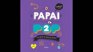O Papai &eacute; Pop 2 - Marcos Piangers