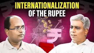 Internationalization of the Rupee: Rupee, a Global Currency? | Open Dialogue | Episode 14 - Pt. 1