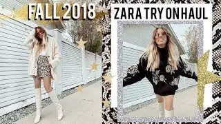 FALL 2018 ZARA TRY ON HAUL