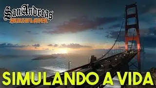 Simulando a Vida - Gta Samp Cidade Vida Real