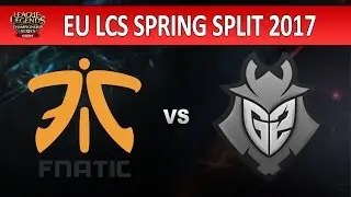 FNATIC VS G2 ESPORTS | GAME 2 | EU LCS 2017 WEEK 1