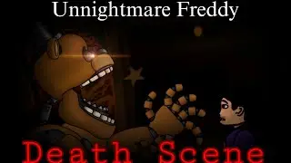 [DC2/FNAF] UNNIGHTMARE FREDDY DEATH SCENE