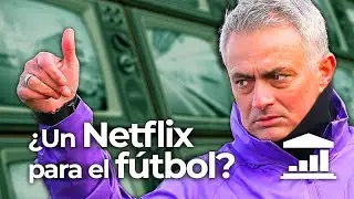 Un NETFLIX de FÚTBOL: ¿El fin de la TV DE PAGO? - VisualPolitik