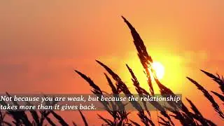 When Love Drains You, Is It Really Love?