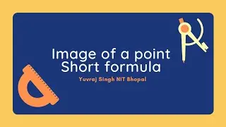 Image of a Point | JEE REVISION SERIES By Yuvraj Singh NIT Bhopal MyTutor247 #shorts