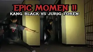 MENEGANGKAN‼️ KANG BLACK DUEL DENGAN SOSOK JURIG PENGHUNI TOREN SAMPAI NYUNGSEP‼️