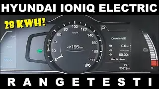 Hyundai Ioniq Electric 28 kWh RANGETESTI - VLOG 113