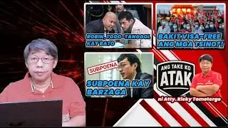 ROBIN, TODO-TANGGOL KAY BATO | BAKIT VISA-FREE ANG MGA TSINO?! | SUBPOENA KAY BARZAGA