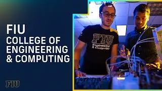 FIU's College of Engineering & Computing