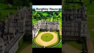 Burghley House: England&rsquo;s Grandest Treasure 🏛️ #Burghley  #BurghleyHouse #Cecil #england #drone