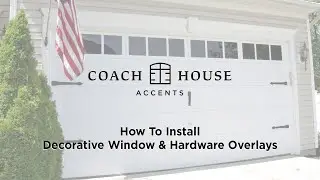 How to Install Coach House Accents