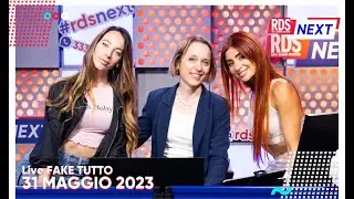 Ale Gilioli con Elena Nicol Pasqualotti - FAKE TUTTO -  del 31/05/2023