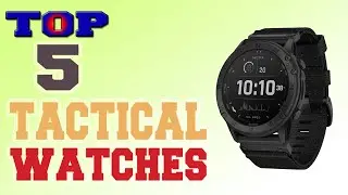 ✅Tactical Watch &ndash; Top 5 Best Tactical Watches in 2022.
