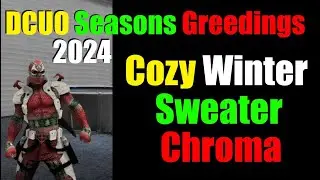 DCUO Cozy Winter Sweater Chroma Material - Seasons Greedings 2024