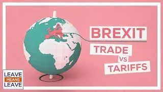 Brexit: Trade vs Tariffs