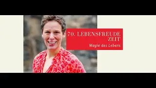 70. Lebensfreude-Zeit 