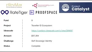 Traveller ID Ecosystem | ProofSpace x RateTiger Integration | 800345 | Project Catalyst Fund 8