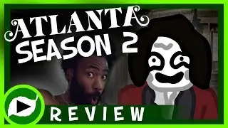 Atlanta Season 2 REVIEW - if you liked 'This is America'...