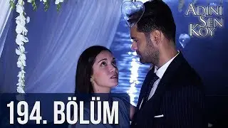 @adinisenkoydizi  194. Bölüm