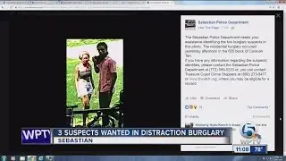3 suspects wanted in distraction burglary