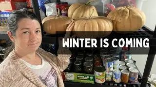 Preparing for Winter Physically and Emotionally | Homestead VLOG