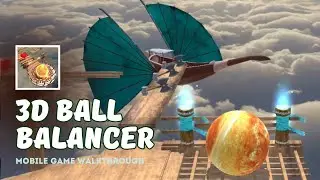 🤩🏀3D Ball Balancer: Balance Ball Gameplay | All levels 8-10 Android,ios
