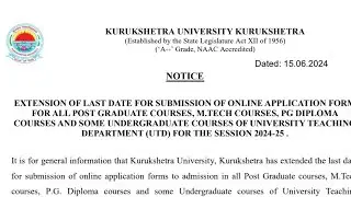 KUK LAST DATE EXTENDED| कुरुक्षेत्र विश्वविद्यालय की लास्ट Date EXTENDED| UG PG DIPLOMA  INTEGRATED|