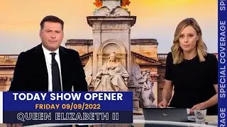 TODAY Show Opener (11AM) - THE DEATH OF HM THE QUEEN - September 9 2022