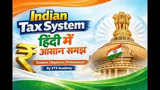 Indian Tax System in Hindi | Indian Tax System explained in Hindi