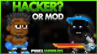 🔥 ***EXCLUSIVE*** 🔥 New Hacks, Mod Items + More!!! 😱 - Pixel Worlds 😭