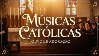 GRANDES SUCESSOS DA MÚSICA CATÓLICA 2026 - 1 HORA COM DEUS 🙏 - Para Curar a Alma e Trazer Paz
