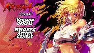 Kritika: Reboot | MMORPG - Action Combat | Primeros Minutos en Directo | DakuTv