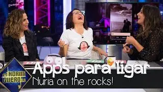 Nuria Roca destapa las aplicaciones para ligar más curiosas - El Hormiguero 3.0