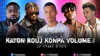MIXTAPE_KATON_ROUJ_KONPA_VOLUME_#1_DJ_YVENS_-_2025#dj #remix #mix 