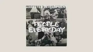 Arrested Development &ndash; People Everyday Metamorphosis (Instrumental) Produced By Speech