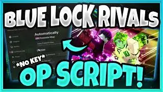🐍[UPD] Blue Lock: Rivals Script Hack - INF SPIN, INFINITE STAMINA, AUTO SCORE, AIKO STYLE! PC/MOBILE