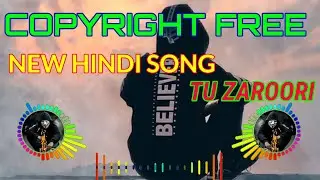 No Copyright Hindi Song / Tu Zaroori Unplugged - ZiD / No Copyright Version / Free Music