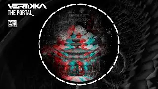 Vertikka & BioPolar - This is the Portal