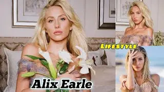 Alix Earle Lifestyle, Boyfriend, Biography, Age, Height, Weight, House, Hobbies, Facts, Net Worth