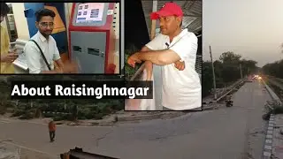 about Raisinghnagar full 🌝 vlog