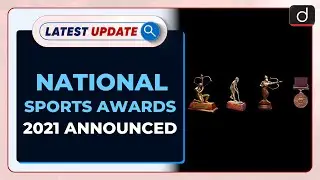 National Sports Awards 2021 announced : Latest update | Drishti IAS English
