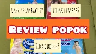 Review dan uji daya serap 4 popok (mamypoko, babyhappy, fitty, mamamia)
