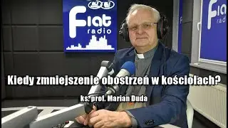 Kiedy zmniejszenie obostrzeń w kościołach? - ks. prof. Marian Duda 