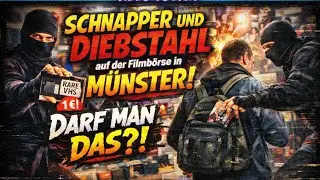 Schnapper und Diebstahl auf der Filmb&ouml;rse in M&uuml;nster- Darf man das ?! 