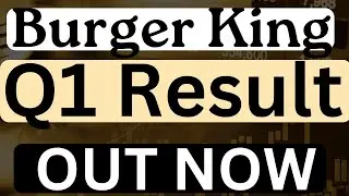 burger king q1 results 2024 || burger king share latest news || rba share q1 results 2024