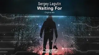 Sergey Lagutin - Waiting For